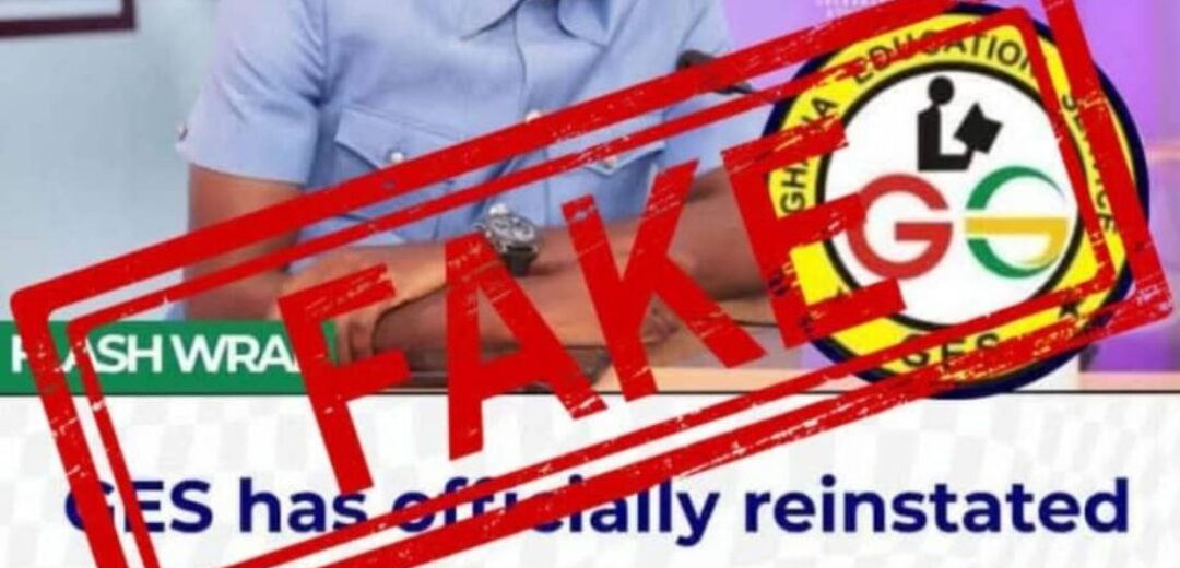 “GES HAS NOT REINSTATED TEACHER KWADWO AT HIS POST AS A TEACHER…