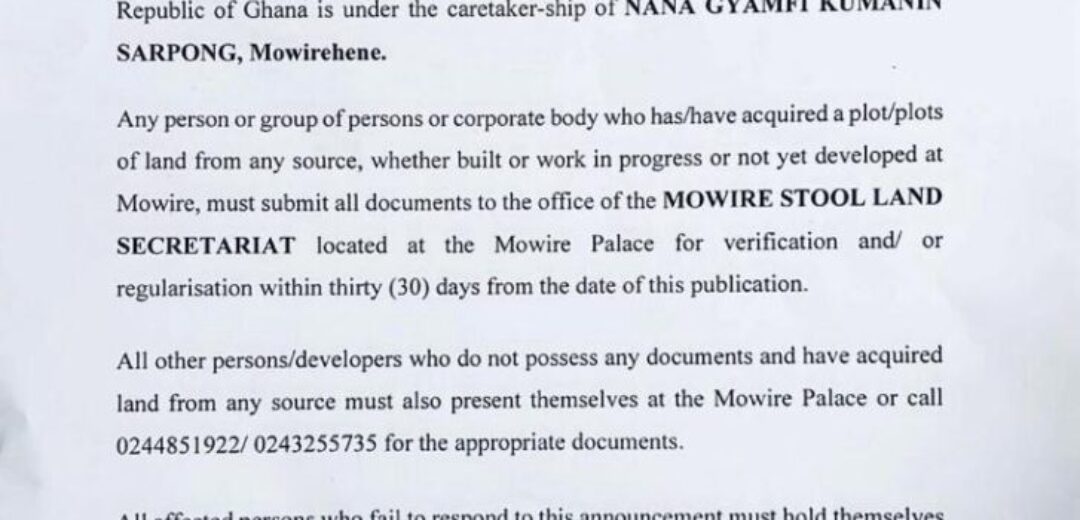 Public Notice: Mowire Stool Land in Afigya Kwabre South District Under Nana Gyamfi Kumanin Sarpong’s Caretaker-ship
