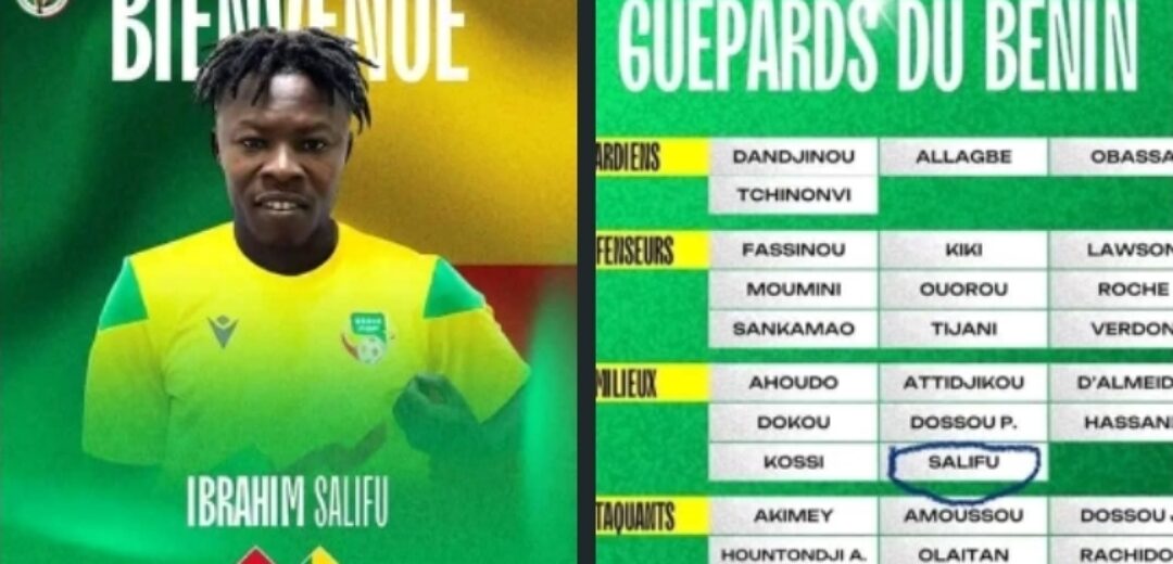 Salifu Ibrahim “Di Maria” Joins Benin National Team