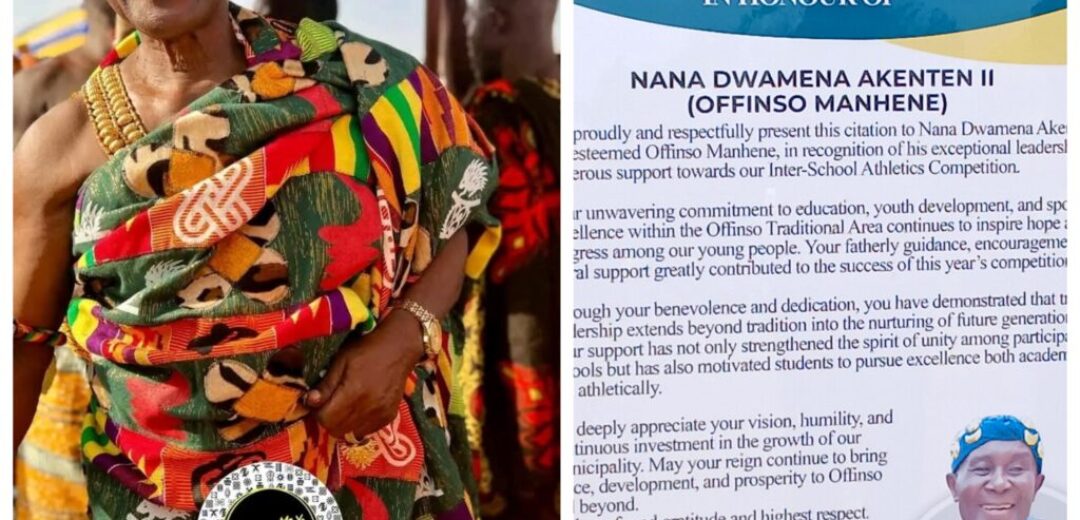 GES OFFINSO MUNICIPAL UNIT SHOWS APPRECIATION TO OFFINSO MANHENE