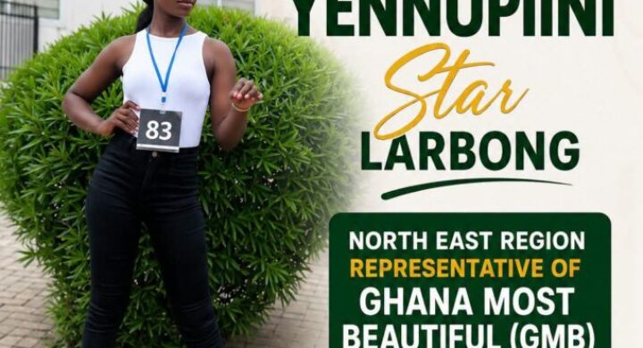 NABMAG RALLIES SUPPORT FOR QUEEN YENNUPIINI STAR LARBONG IN GHANA MOST BEAUTIFUL 2026