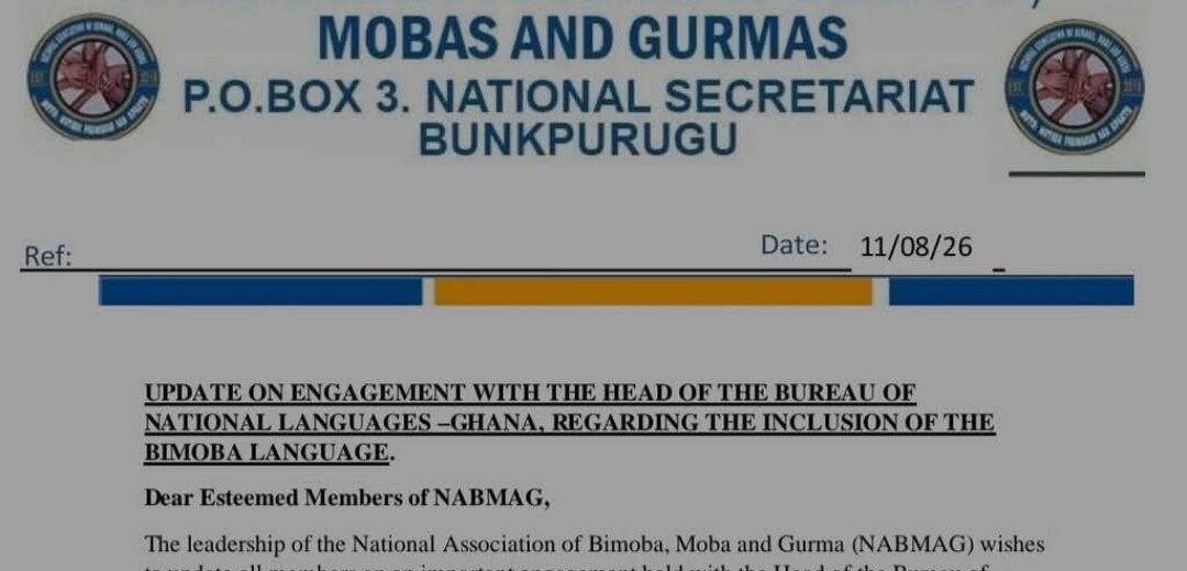 NABMAG Announces Major Progress on Inclusion of Bimoba Language in Ghana’s National Language Development Programme