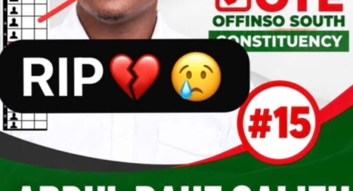 NDC Offinso South Constituency Executive Aspirant, Abdulai Rauf Salifu, Dies After Filing And Vetting